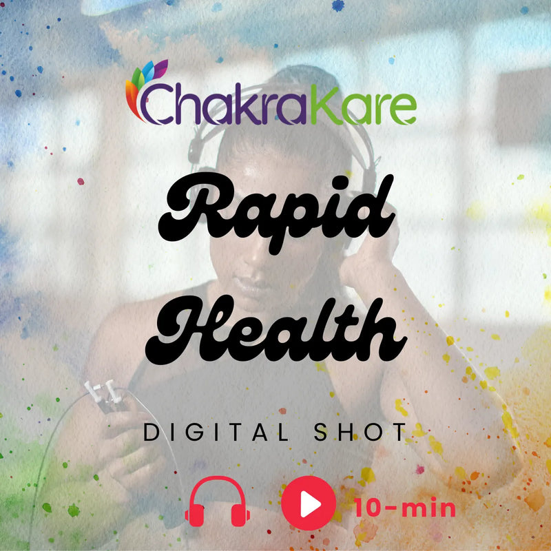 ChakraKare Rapid Health Digital Shot
